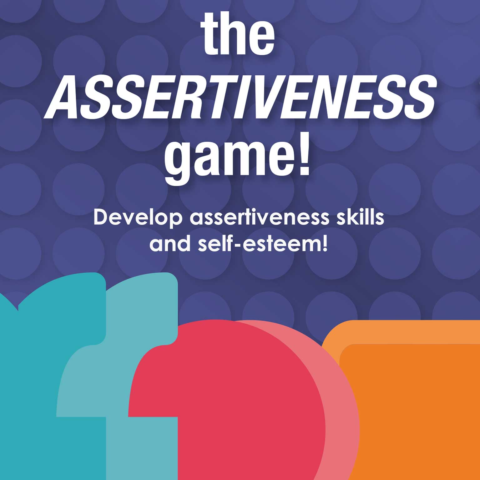 Assertiveness Game The Assertiveness Game™ | Assertiveness Training Activity – Northgate ...